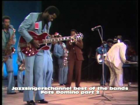Fats Domino ( best of the bands ) Part 2 O when the Saints .