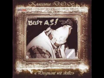 Bust A.S! - Paleskin Sick (feat. Ladjak)