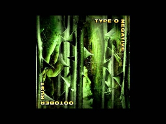 Type O Negative - October Rust (Full HQ Album)
