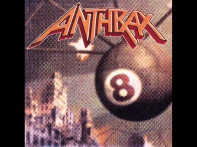 Anthrax - Stealing from a thief (1998)