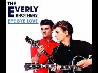 The Everly Brothers Bye Bye Love Karaoke