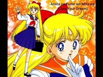 Sailor Venus Song - Anata no Yume wo Mita wa (I Saw Your Dream)