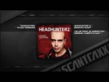 Headhunterz & Brennan Heart - The MF Point Of Perfection (Original Dubstyle Mix) (HQ Preview)