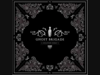 Ghost Brigade -  Architect Of New Beginnings