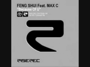 Max C feat. Feng Shui - Because Of U (Extended Mix)