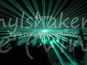 Akcent - Kylie (Vinylshakerz Remix)