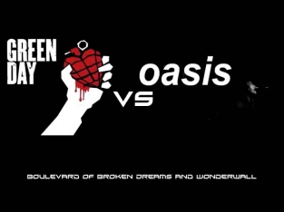 Green Day and Oasis: Wonderwall Of Broken Dreams