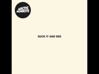 Arctic Monkeys - Suck It And See (Full Album)