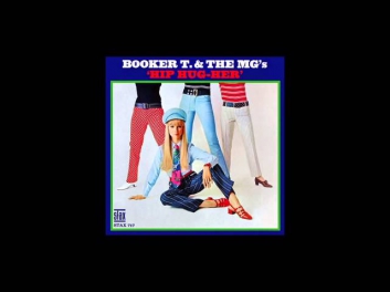 BOOKER T. & THE MG's - Hip Hug-Her