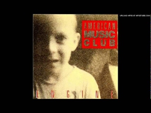 American Music Club - Big Night