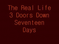 3 Doors Down-The Real Life lyrics