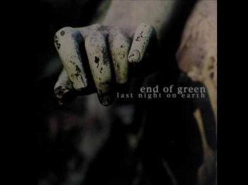 end of green - tragedy insane