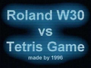 roland w30 vs tetris game