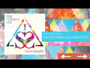 The Summer Set - Lightning in a Bottle (Track 04)