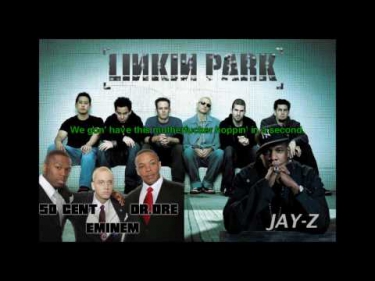 Numb/Encore Remix ft. Eminem, Dr. Dre, 50 Cent, LP, Jay-Z (Lyrics sync)