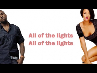 Kanye West   All of the Lights ft  Rihanna, KiD CuDi, Elton John, Fergie & Alicia Keys Lyrics