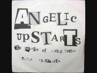 Angelic Upstarts - The Murder of Liddle Towers
