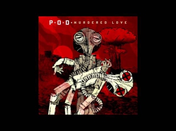 P.O.D. - Lost in Forever
