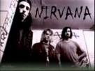 Nirvana - I Smell Sex And Candy