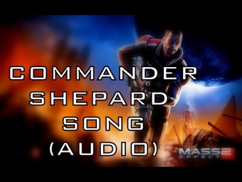 Commander Shepard - Mass Effect song by Miracle Of Sound - original video